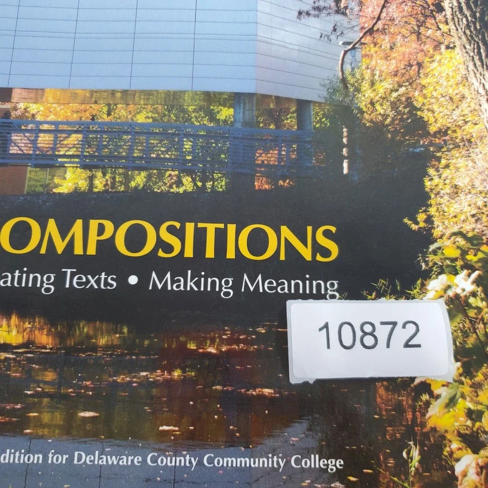 Pearson Compositions: Creating Texts - Making Meaning DCCC Textbook